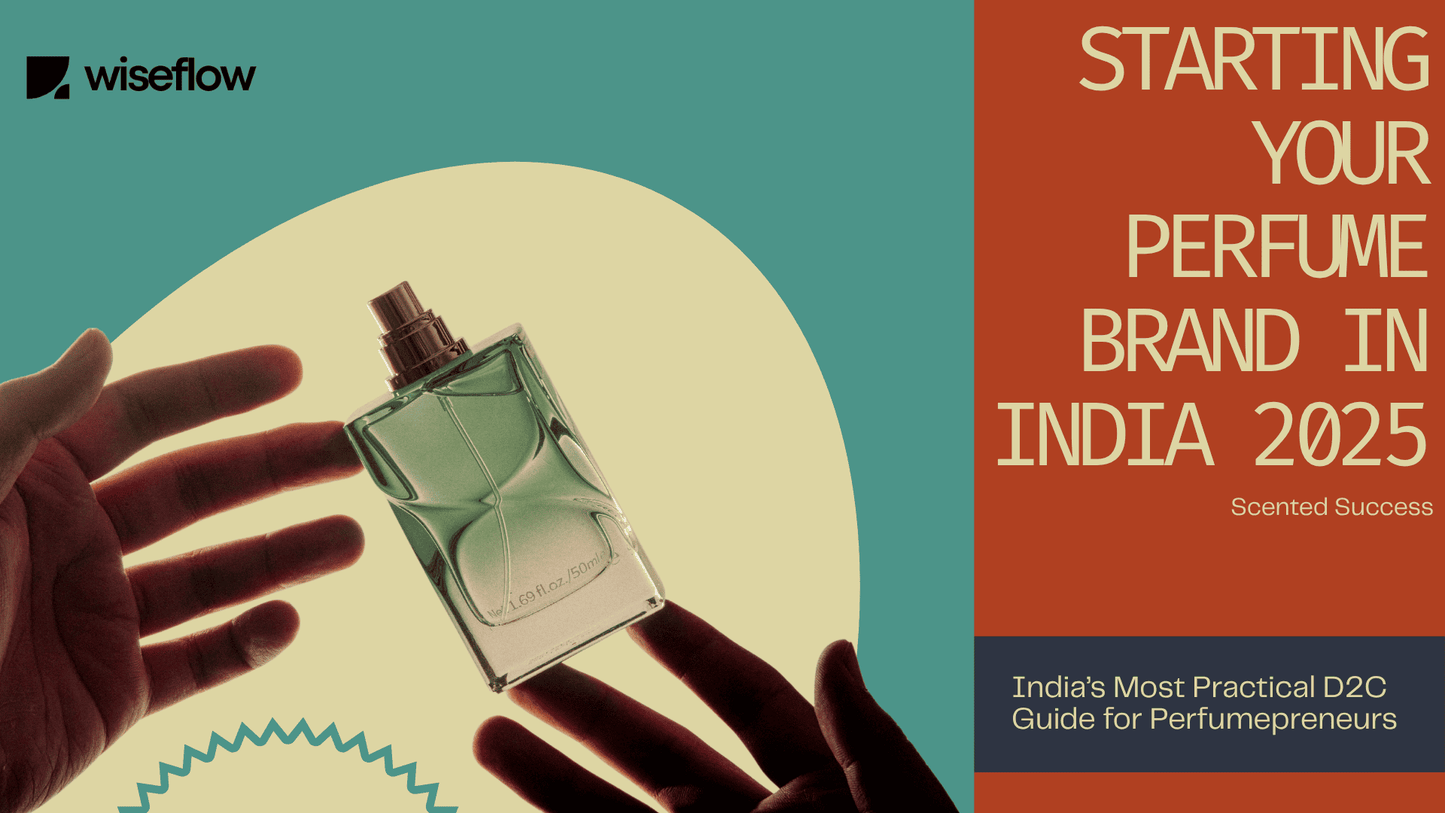 Starting Your Perfume Brand in India 2025